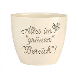 Blumentopf mit Gravur 'Alles im grünen Bereich!' — Geschenk Ordnungsberaterin — Detailansicht der Lasergravur