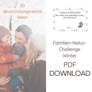 Familien-Natur-Challenges Winter PDF Download, 20 Ideen, Naturmacher.