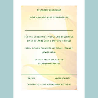 Pflanzen-Zertifikat für 3-monatige Pflanzenpflege aus dem "Mein erstes Pflanz-Set" von Naturmacher. Fördert Naturforschung...