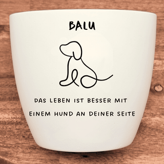 Weißer Blumentopf mit Hunde-Silhouette und Schriftzug "Das Leben ist besser mit einem Hund an deiner Seite". Personalisier...