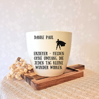 Gravierter Blumentopf "Danke Paul". Erzieher - Helden ohne Umhang. Abschiedsgeschenk Kita, Natur Macher.