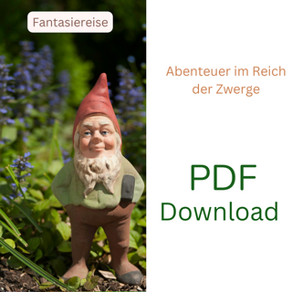 Gartenzwerg im Blumenbeet. PDF Download: Traumreise für Kinder - Abenteuer im Reich der Zwerge (Naturmacher).