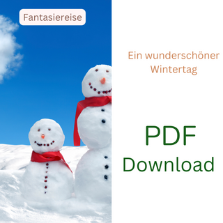 Zwei Schneemänner mit roten Schals in winterlicher Landschaft. PDF Download: Naturmacher Traumreise Kinder - Ein wundersch...
