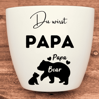 Weißer Blumentopf mit "Du wirst PAPA" und Papa Bär mit Babybär Motiv. Geschenk für werdende Papas.